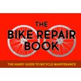 thumbnail image 1 of The Bike Repair Book: The Handy Guide to Bicycle Maintenance, 1 of 1