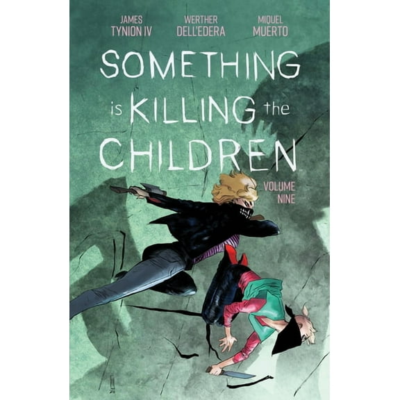 Something Is Killing the Children Something Is Killing the Children Vol. 9, (Paperback)