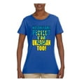 thumbnail image 2 of Not Only Am I Perfect I'm Ukrainian Too! Womens Graphic T-Shirt, Royal, Small, 2 of 4