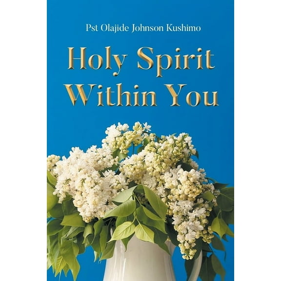 Holy Spirit Within You, (Paperback)