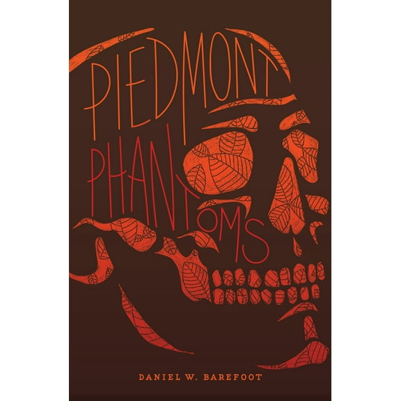 Haunted North Carolina Piedmont Phantoms, (Paperback)