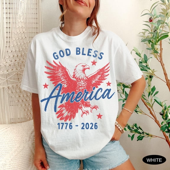 God Bless America Eagle Graphic T-Shirt USA 250th Anniversary