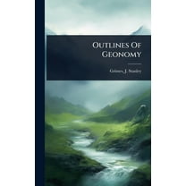 Outlines Of Geonomy, (Hardcover)