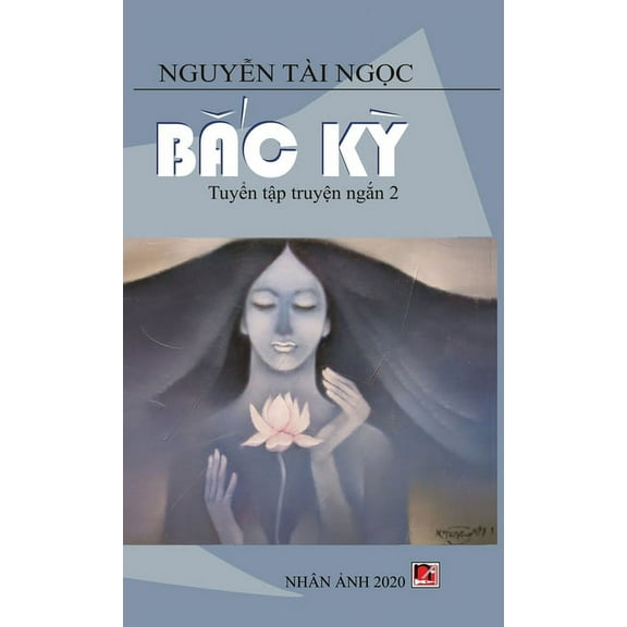 Bắc Kỳ (new version - hard cover), (Hardcover)