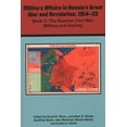 thumbnail image 1 of Military Affaris in Russia's Great War and Revolution, 1914-22 : Book 3: the Russian Civil War: Military and Society, 1 of 1