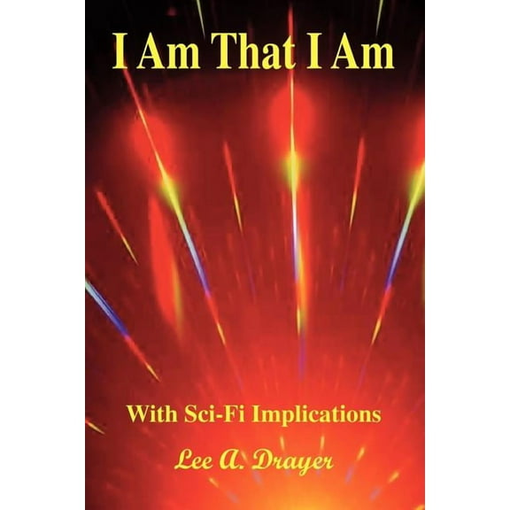 I Am That I Am
