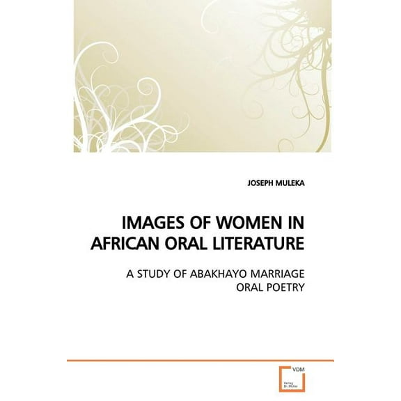 Images of Women in African Oral Literature (Paperback)