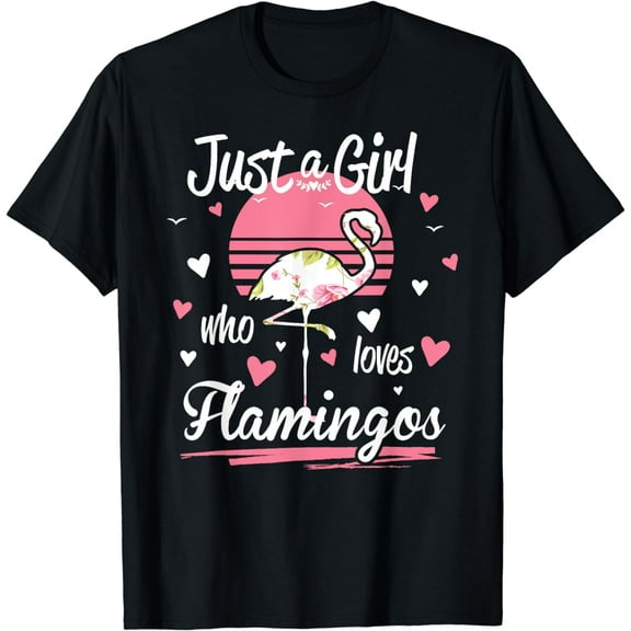 Flamingo Shirt. Just A Girl Who Loves Flamingos T-Shirt