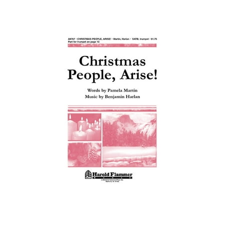 Christmas Shawnee Press - Shawnee Press Christmas People, Arise! SATB composed by Benjamin Harlan