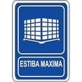 thumbnail image 1 of Señalización para Lugares Públicos Señalamientos Informativos 30x40 cm Informativos Estiba Máxima Normal, 1 of 1