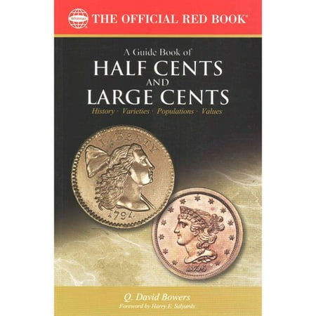 A Guide Book of Half Cents and Large Cents
