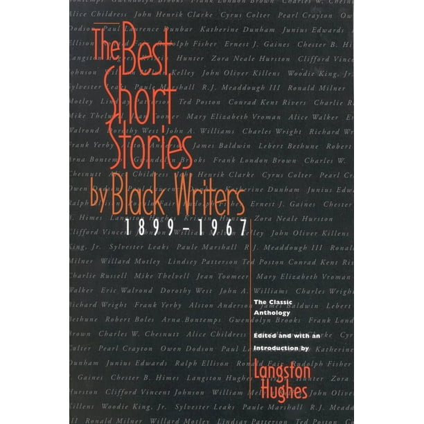 The Best Short Stories by Black Writers : 1899 - 1967 (Paperback ...