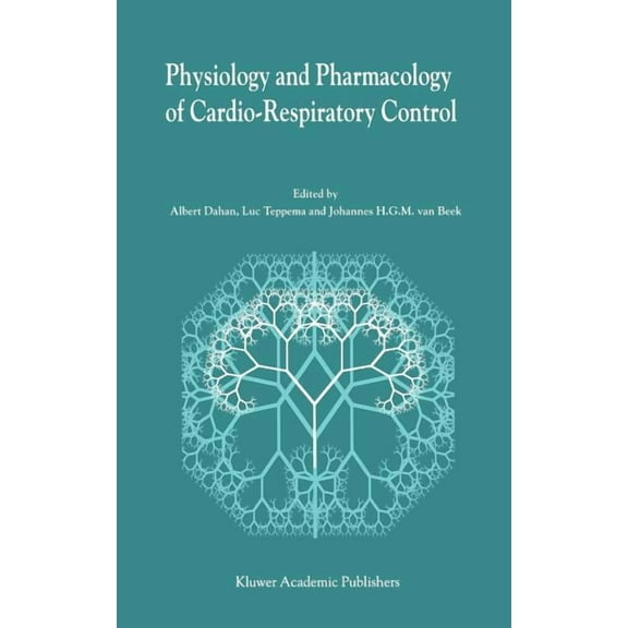 Physiology and Pharmacology of Cardio-Respiratory Control, (Hardcover)