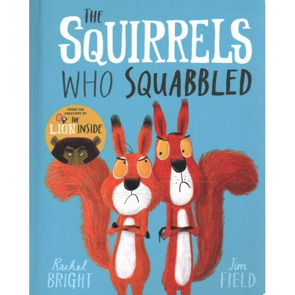 The Squirrels Who Squabbled Board Book (Hardcover) by Rachel Bright