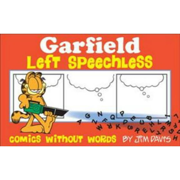 Pre-Owned Garfield Left Speechless: Comics Without Words (Paperback) 0345530586 9780345530585