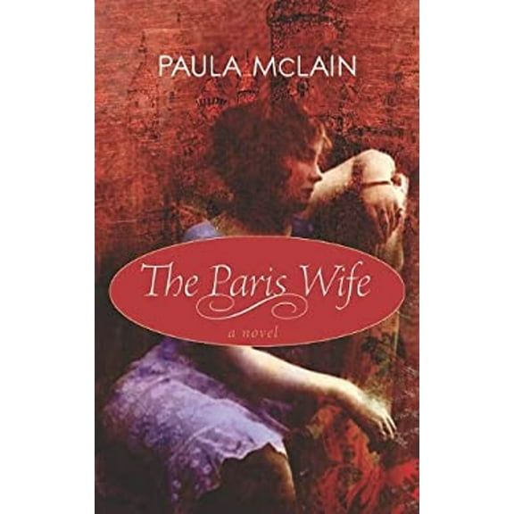 Pre-Owned The Paris Wife (Library Binding) 9781611730173