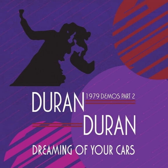 Duran Duran - Dreaming Of Your Cars - 1979 Demos Part 2 - Music & Performance - CD