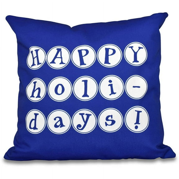 Simply Daisy 16" x 16" Happy Holidays Polyester Indoor/Outdoor Pillow, Royal (1 count)