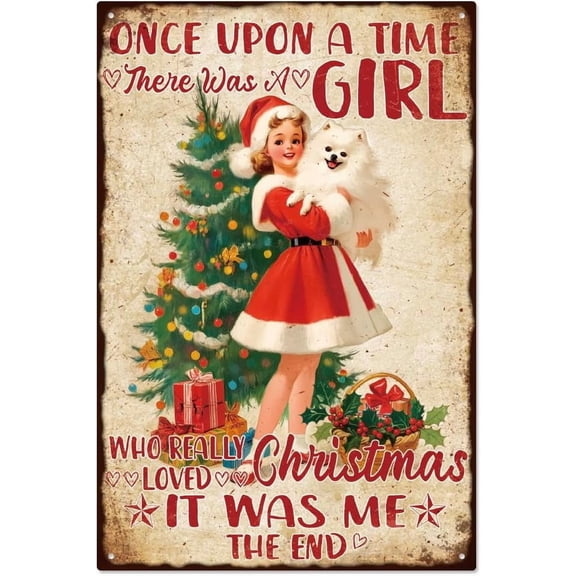 Vintage Christmas Girl Metal Tin Sign 7.9x11.8 Inch Once Upon A Time There Was A Girl Who Really Loved Christmas Retro Wall Art Sign Funny Santa Claus Wall Decor Gift Plaque for Xmas Home Colorful
