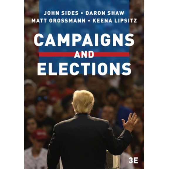 Pre-Owned Campaigns and Elections (Paperback) 0393640531 9780393640533
