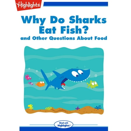 Why Do Sharks Eat Fish? - Audiobook