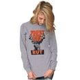 thumbnail image 4 of Hunters Trust Your Rut Deer Buck Long Sleeve TShirt Men Women Brisco Brands S, 4 of 6