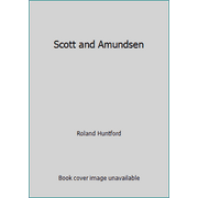 Scott and Amundsen, Used [Paperback]