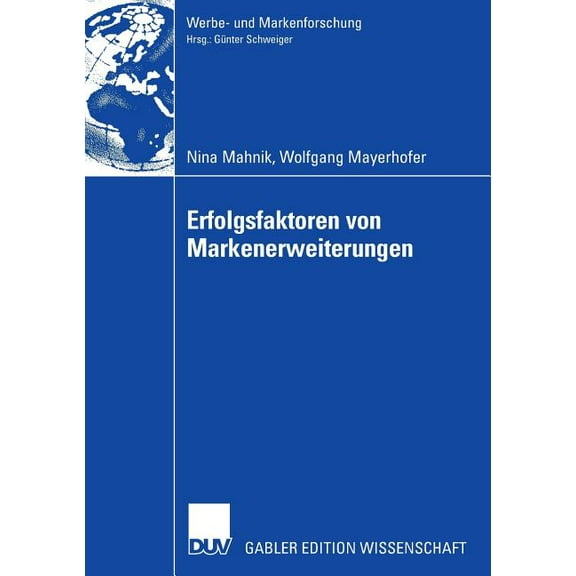 Werbe- Und Markenforschung Erfolgsfaktoren Von Markenerweiterungen, (Paperback)