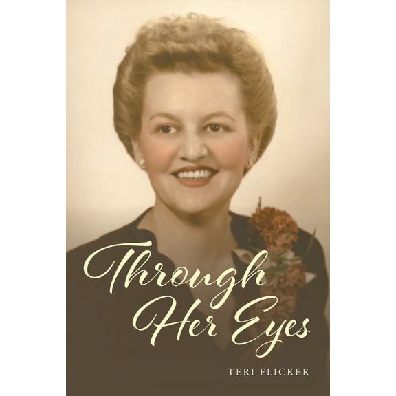 Through Her Eyes, (Paperback)