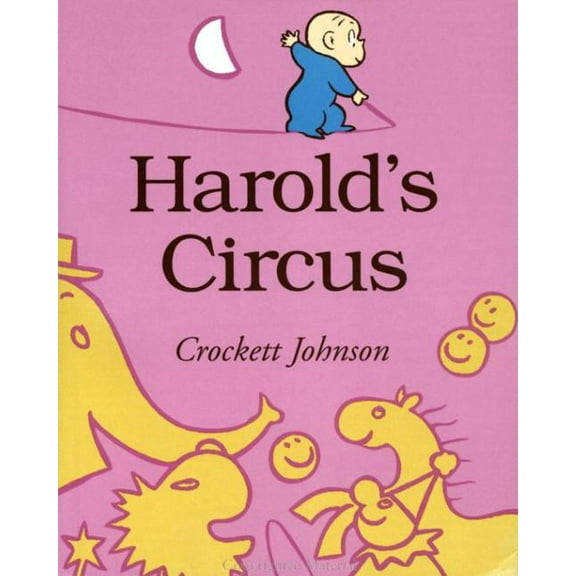 Purple Crayon Books Harold's Circus, (Paperback)