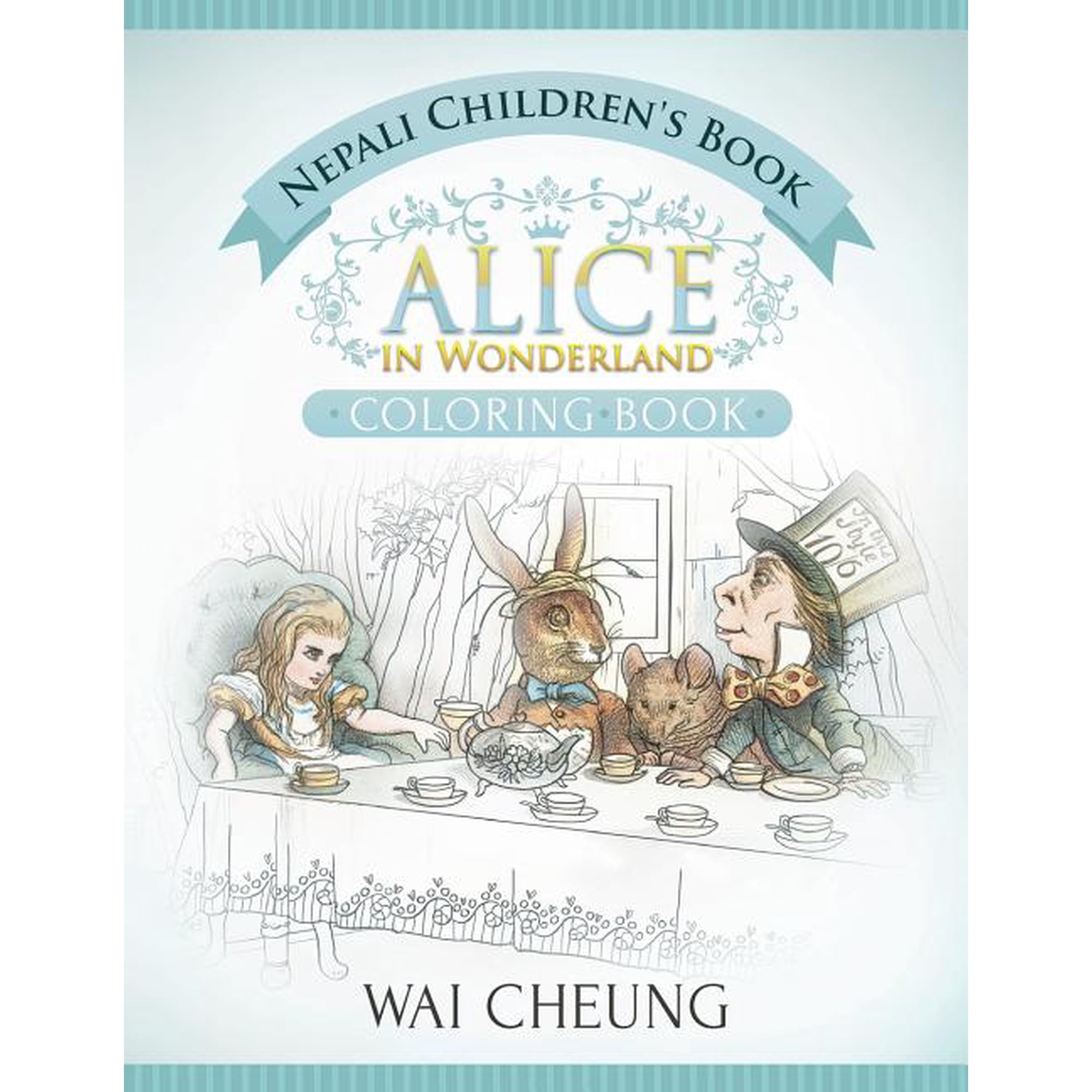 Nepali Children s Book: Alice in Wonderland (English and Nepali Edition) (Paperback)