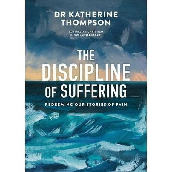 The Discipline of Suffering (Paperback)