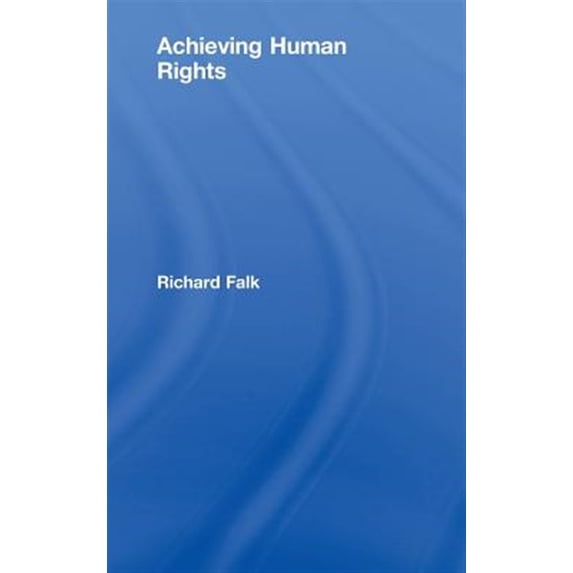 Pre-Owned Achieving Human Rights Paperback