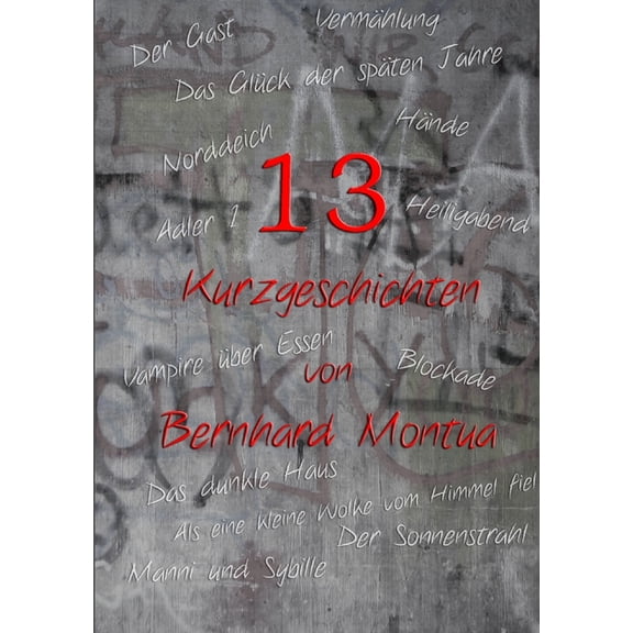 13 Kurzgeschichten, (Paperback)