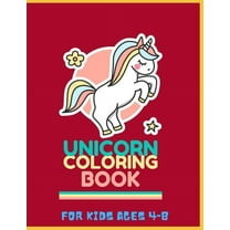 Unicorn Coloring book: For Kids Ages 4 to 8 (Paperback)