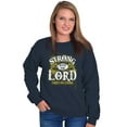 thumbnail image 4 of Strong With the Lord Christian Faith Sweatshirt for Men or Women Brisco Brands S, 4 of 6