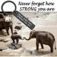 thumbnail image 3 of Elephant Keychain Never Forget How Strong You Are Strength Jewelry Uplifting Gift For Friend Family Animal Lovers, 3 of 12