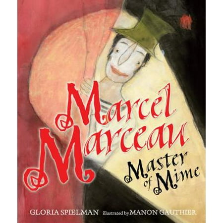 Marcel Marceau : Master of Mime (The Best Of Marcel Marceau)