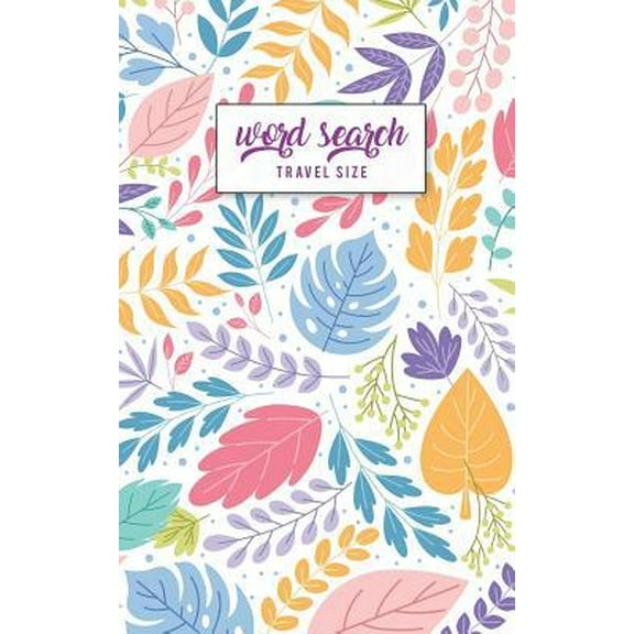 Pre-Owned Word Search Travel Size: Travel Pocket Size Edition 5x8 Activities for your Travels, Road Trips & Flight (Paperback) 1082180491 9781082180491