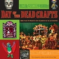 thumbnail image 2 of Day of the Dead Crafts: More Than 24 Projects That Celebrate Dia de Los Muertos, (Paperback), 2 of 2