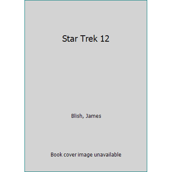 Pre-Owned Star Trek 12 (Unknown) 0553252526 9780553252521