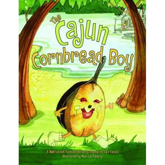 Pre-Owned The Cajun Cornbread Boy (Hardcover) 1589802241 9781589802247