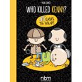 thumbnail image 1 of Pre-Owned Who Killed Kenny?: Volume 1 (Hardcover) 1681122243 9781681122243, 1 of 1