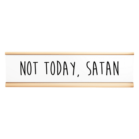 Funny Desk Plate Not Today Satan Engraved Desk Plate White Rose