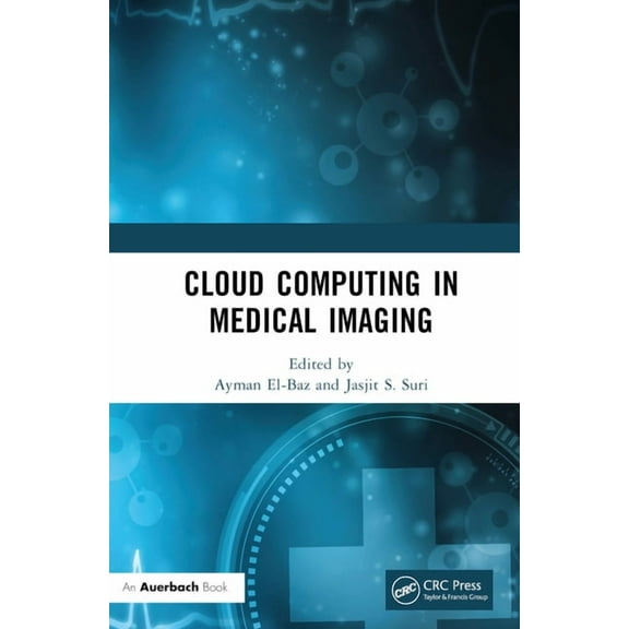 Cloud Computing in Medical Imaging, (Hardcover)