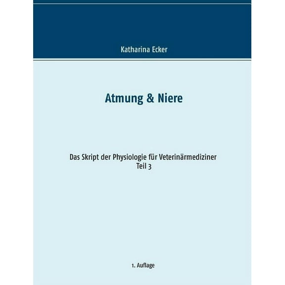 Atmung & Niere, (Paperback)