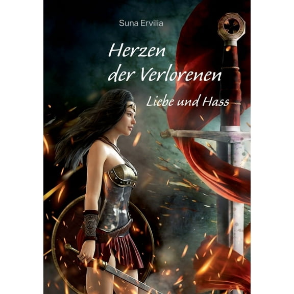 Herzen der Verlorenen: Liebe und Hass, (Paperback)