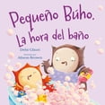 thumbnail image 1 of Libro Pequeño Buho. La Hora Del Baño Tapa Blanda, Autor Por Asignar, Editorial Picaronaobelisco, 1 of 2