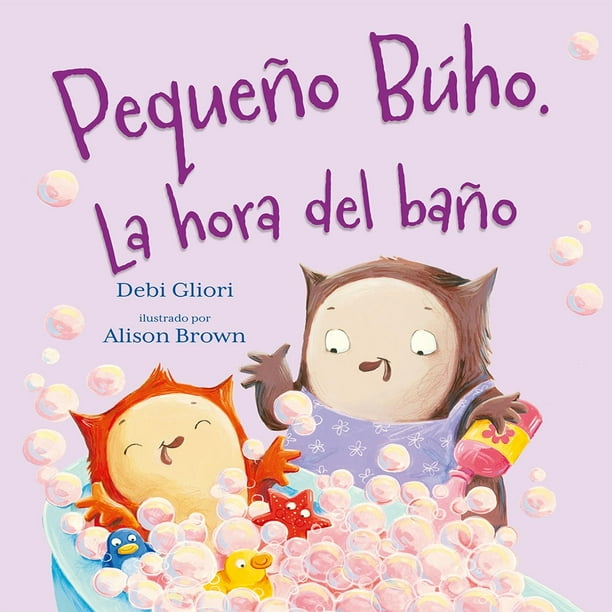 Libro Pequeño Buho. La Hora Del Baño Tapa Blanda, Autor Por Asignar, Editorial Picaronaobelisco