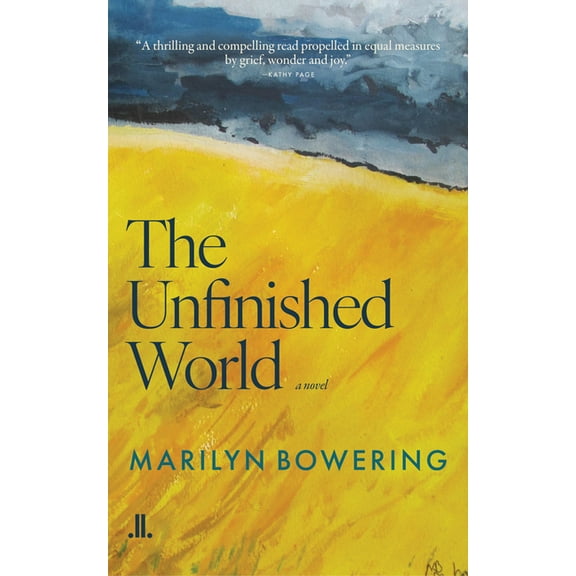 The Unfinished World, (Paperback)